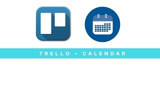 Calendar  Trello [upl. by Dlared683]