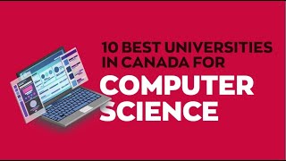 Top universities in Canada for Computer Science [upl. by Emina820]