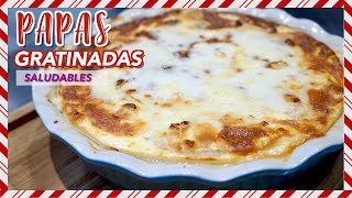 ✅Papas GRATINADAS al Horno SALUDABLES [upl. by Brennen500]