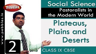 Plateaus Plains and Deserts  Pastoralists in the Modern World  Social  CBSE Syllabus  Class 9 [upl. by Imailiv870]