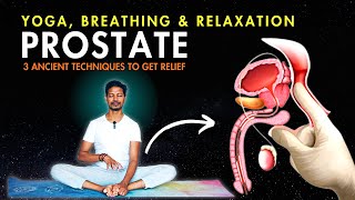 Yoga for Prostate Problem over 50s  3 Ancient Powerful Techniques to Get Relief from Prostate [upl. by Aiyekal]