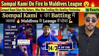 Sompal Kami On Fire In Maldives 🔥 Nepals Best Allrounder For A Reason 😍🇳🇵 [upl. by Llemaj]