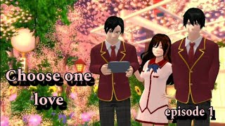 Choose one loveepisode 1 Drama sakura school simulatorromanticdramacintasakuraschollsimulator [upl. by Aniryt]