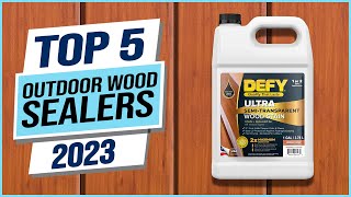 Top 5 Best Outdoor Wood Sealers 2024 [upl. by Ainit]