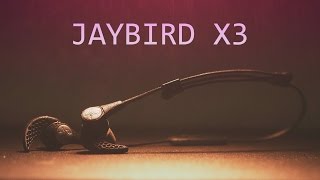 Jaybird X3 Earbuds Review [upl. by Yetah]