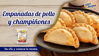 Super Arepa Empanadas de Pollo y Champiñones [upl. by Bohon]