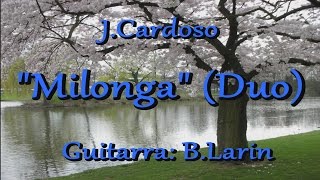 JCardoso quotMilongaquot Duo [upl. by Ecnarrat]