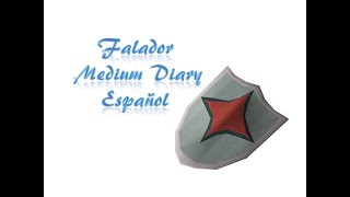 Falador Medium Diary OSRS Español [upl. by Hogan998]