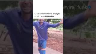 O COITADO SÓ TINHA APENAS 2 OPÇÕES 😂 memes [upl. by Estren]