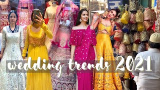 Wedding Trends and latest designs ft Chandni Chowk 2021 [upl. by Eidnew]