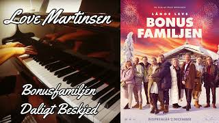 Notre Grande Famille  Daligt Beskjed Love Martinsen [upl. by Latvina]