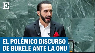 EL SALVADOR  El discurso del presidente Nayib Bukele en las Naciones Unidas  EL PAÍS [upl. by Nickerson864]