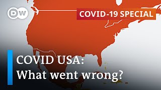 Coronavirus in the US What went wrong in the world’s largest economy  COVID19 Special [upl. by Fenwick]