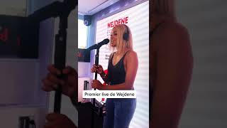 premier live de wejdene [upl. by Marchal]