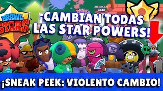 Sneak Peek CAMBIAN TODOS LOS PODERES ESTELARES  KManS88  Brawl Stars [upl. by Schram547]