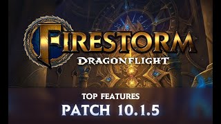 Firestorm Patch 1015  TOP FEATURES [upl. by Cresida]