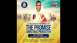 ET Christmas Production 2023 The Main Worship Service For Evangelistic Temple Nassau Bahamas [upl. by Rubetta]