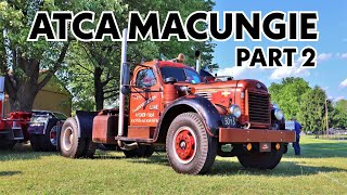 ATCA Macungie Truck Show 2024  Part 2 [upl. by Giah]