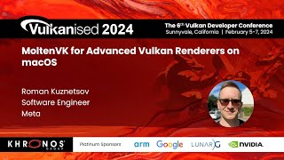 Vulkanised 2024 MoltenVK for Advanced Vulkan Renderers on macOS  Roman Kuznetsov [upl. by Miguelita]