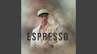 Espresso [upl. by Gilbertine]