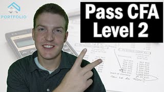 How to Pass the CFA Level 2 Exam [upl. by Derfniw]