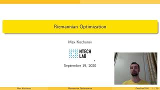 Maxim Kochurov Riemannian Optimization part 1 [upl. by Ishii]