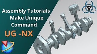 Siemens Unigraphics NX Assembly Tutorials  Make Unique Command [upl. by Gmur150]