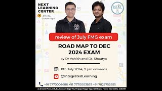 Review Of JULY FMG Exam amp Road MAP to DEC 2024 Exam [upl. by Anazus955]