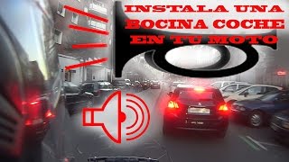 Instalación bocina coche sobre motocicleta [upl. by Aihsenod]