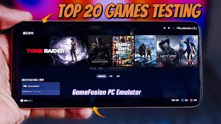 🔥Top 20 Best Games GameFusion PC Emulator Android  Realme GT7 Pro  Snapdragon 8 Elite  Games Test [upl. by Ydwor]