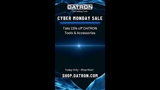 DATRONs Cyber Monday Tools amp Accessories Sale [upl. by Nerta]