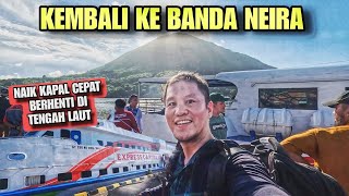 AMBON  BANDA NEIRA DENGAN KAPAL CEPAT EXPRESS CANTIKA 88  MENGINAP DI BINTANG LAUT BANDA NEIRA [upl. by Llet17]