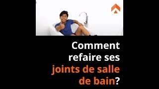 Comment refaire ses joints de salle de bain [upl. by Atinihc]