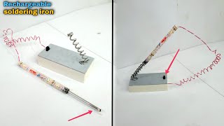 Making an Rechargeable Soldering Iron at home  Rechargeable Soldering Iron [upl. by Raskind]