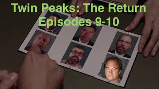 Twin Peaks The Return Episodes 9  10  Saturday Night Jive Podcast [upl. by Alamaj942]