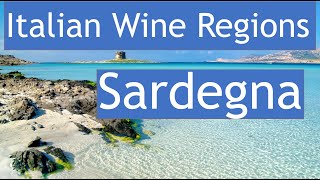 Italian Wine Regions  Sardegna  Sardinia [upl. by Baoj]