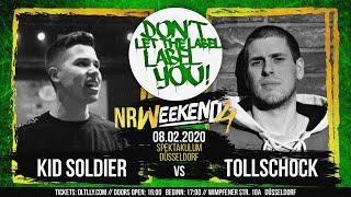 Tollschock vs Kid Soldier  DLTLLY RapBattle NRWeekend4  Düsseldorf  2020 [upl. by Zsamot]