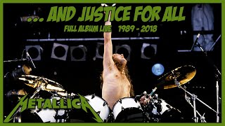 METALLICA AND JUSTICE FOR ALL Full Album Live 19892018HD [upl. by Florry624]