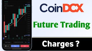 CoinDCX Future Trading Charges [upl. by Cyndi]