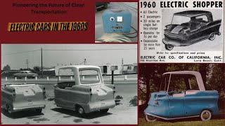 Electric Cars in the 1960s the Future of Clean Transportation history [upl. by Quartana]