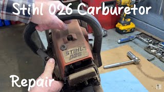 Stihl 026 Carburetor Rebuild [upl. by Margaux]