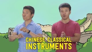 7 Chinese Classical Instruments You Should Know [upl. by Nnylhtak]