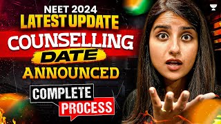 NEET 2024 Counselling Date Announced  NEET 2024 Counselling Process  Seep Pahuja [upl. by Nutter]