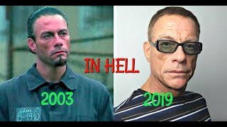 IN HELL  2003  JeanClaude Van Damme Then amp Now [upl. by Afirahs]