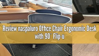 Review naspaluro Office Chair Ergonomic Desk with 90° Flipup Armrest Lumbar Support Height Adjusta [upl. by Esiuole]