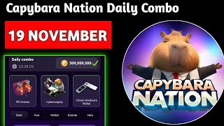 Capybara Nation Daily Combo Card Today  Capybara Nation Airdrop Withdrawal 19 November Daily Combo [upl. by Cormier]