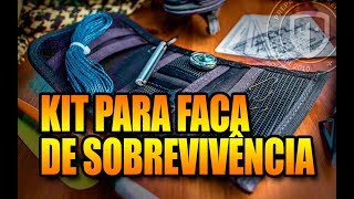 Kit para facas de Sobrevivência  Itens básicos para alimento abrigo e fogo [upl. by Zoie]