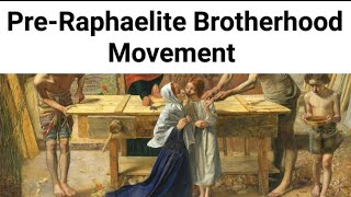 PreRaphaelite Brotherhood Movement [upl. by Annodam]