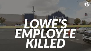 Lowes employee shot 9 times killed in stores parking lot [upl. by Tatiana]