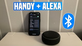 Alexa mit Handy verbinden über Bluetooth  Alexa als Lautsprecher benutzen [upl. by Sefton495]